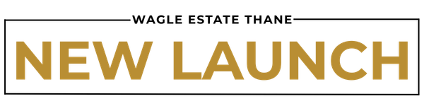 New Launch Wagle Estate Thane